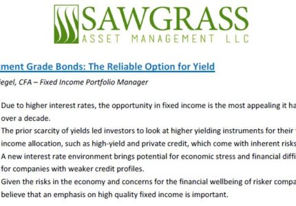 Investment Grade Bonds: The Reliable Option for Yield